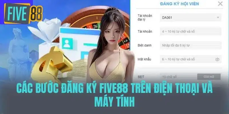 Hướng Dẫn Đăng Ký Five88 Chi Tiết Từ A – Z Dành Cho Tân Thủ Các bước đăng ký Five88 trên điện thoại và máy tính